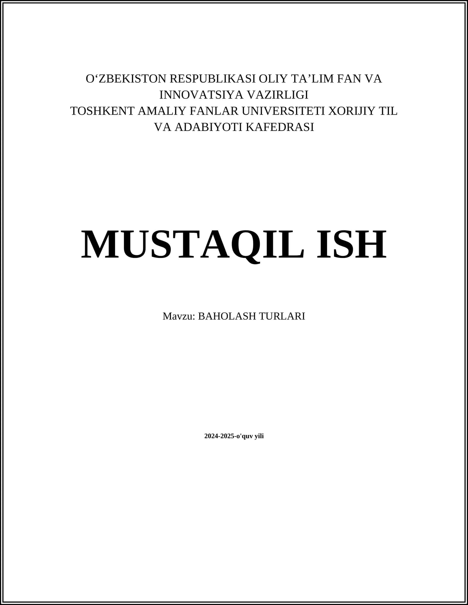 BAHOLASH TURLARI