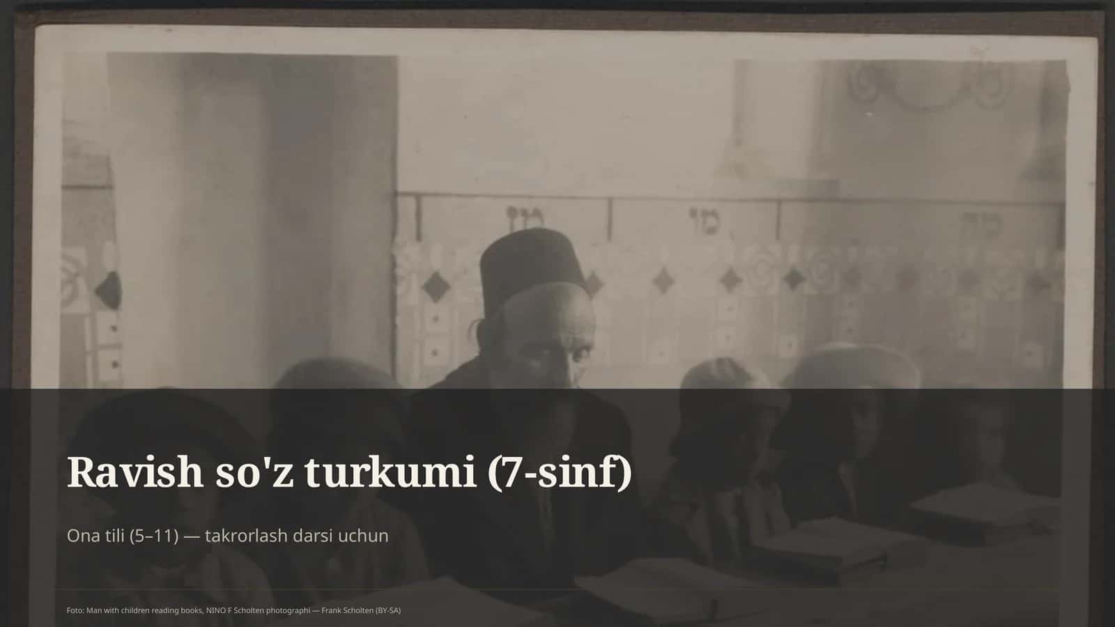 Ravish so'z turkumi (7-sinf)
