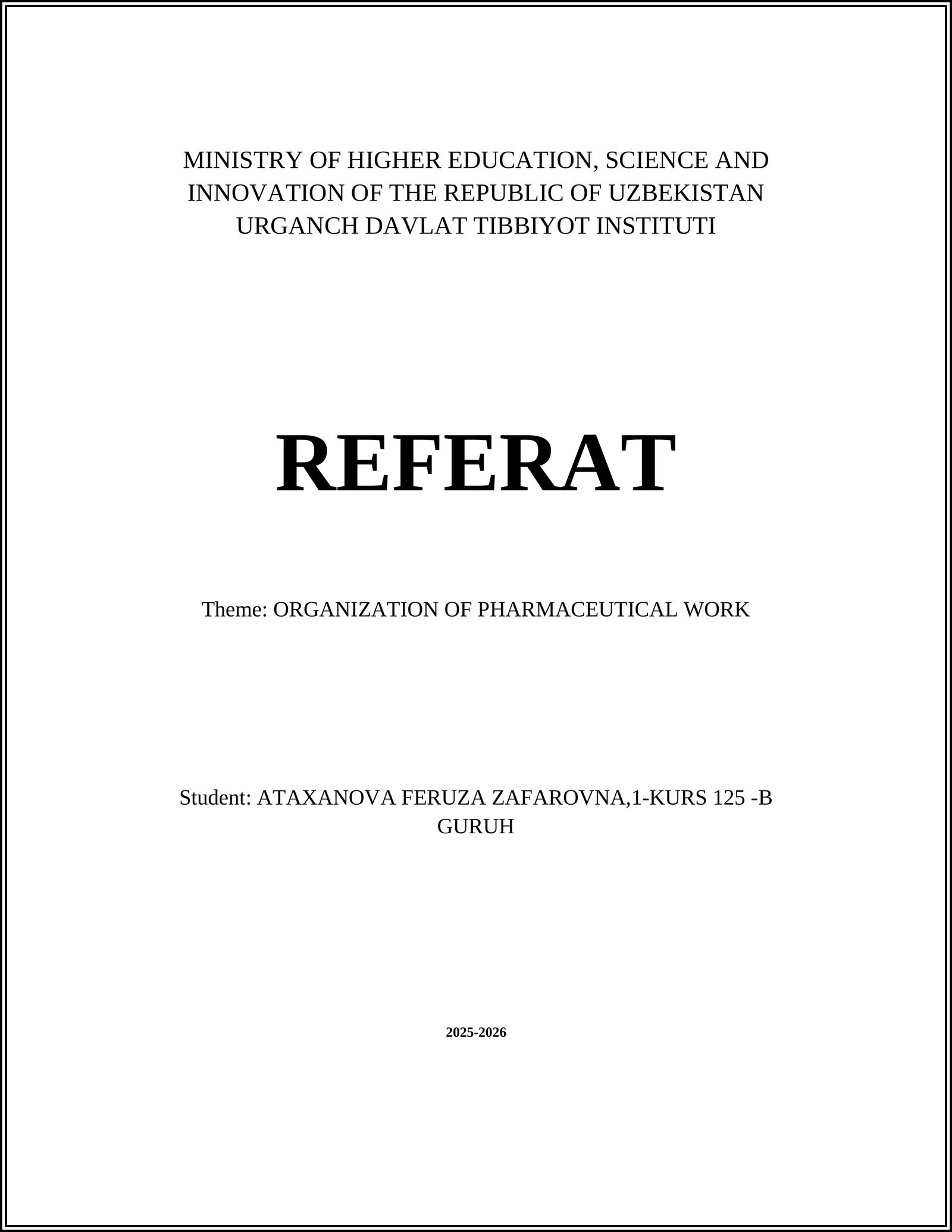 ORGANIZATION OF PHARMACEUTICAL WORK