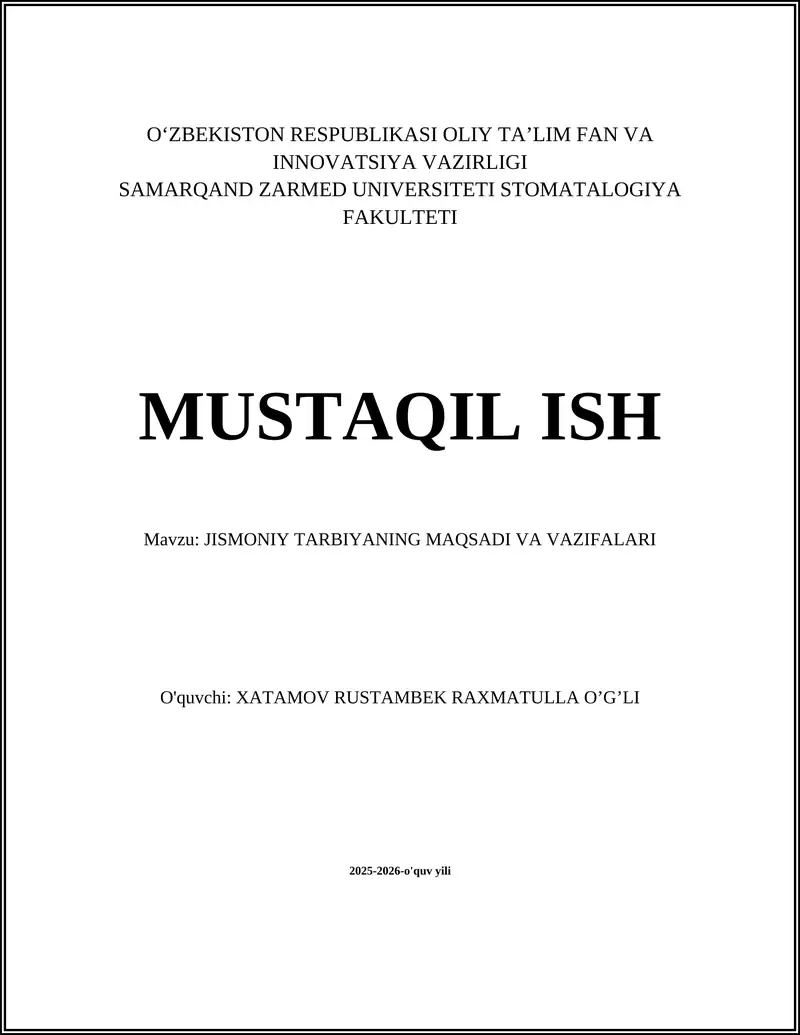 Jismoniy tarbiyaning maqsadi va vazifalari