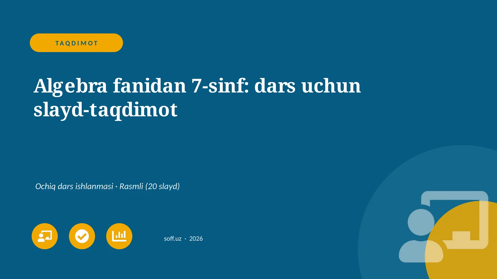 Algebra fanidan 7-sinf: dars uchun slayd-taqdimot