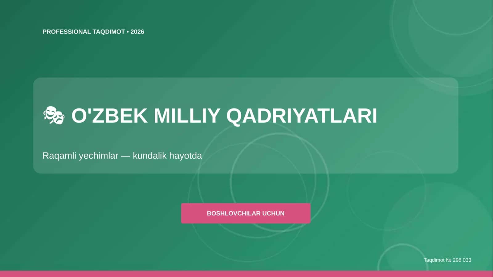 O'ZBEK MILLIY QADRIYATLARI Raqamli yechimlar