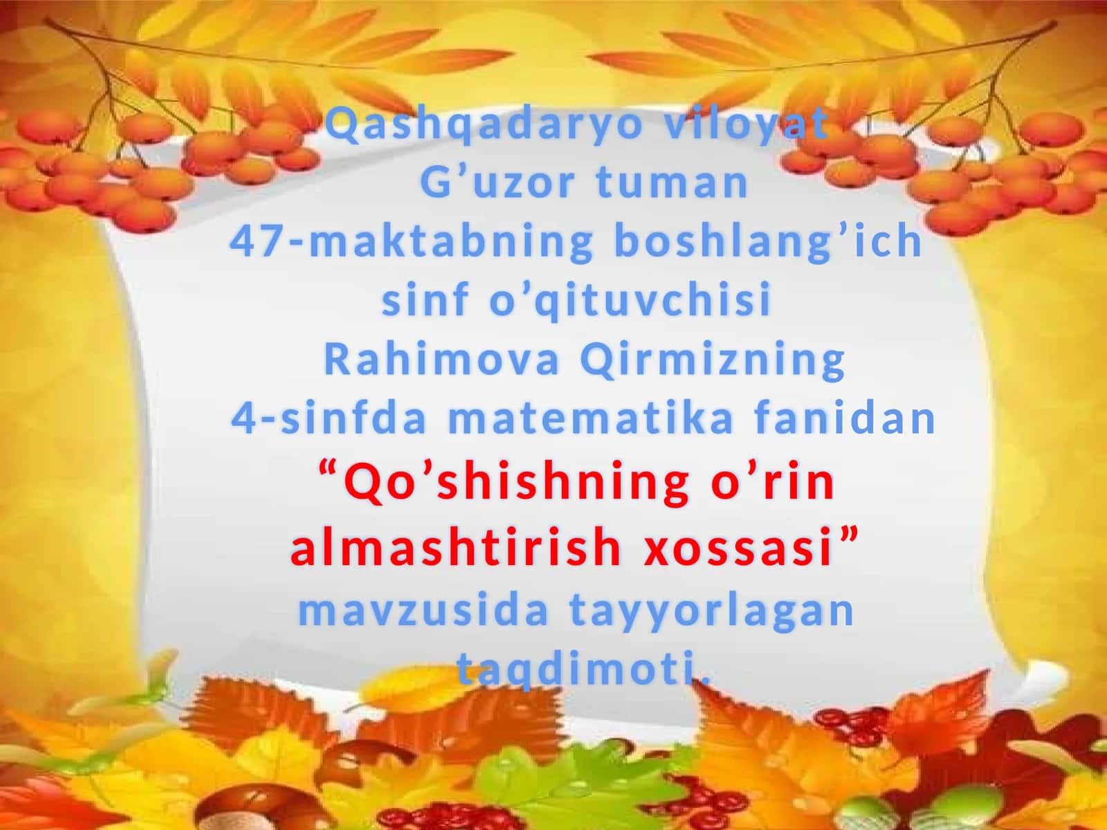 4-sinf Matematika Qo'shishning o'rin almashtirish xossasi dars ishlanma