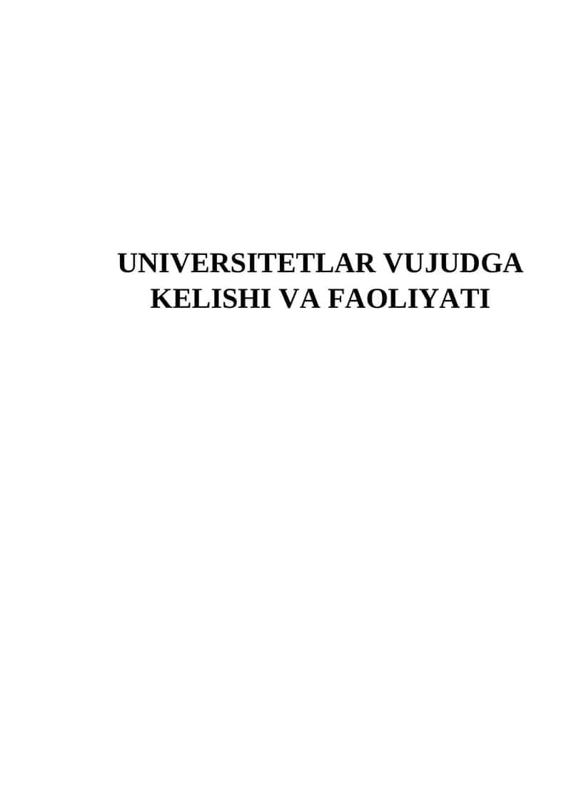 Universitetlar vujudga kelishi va faoliyati