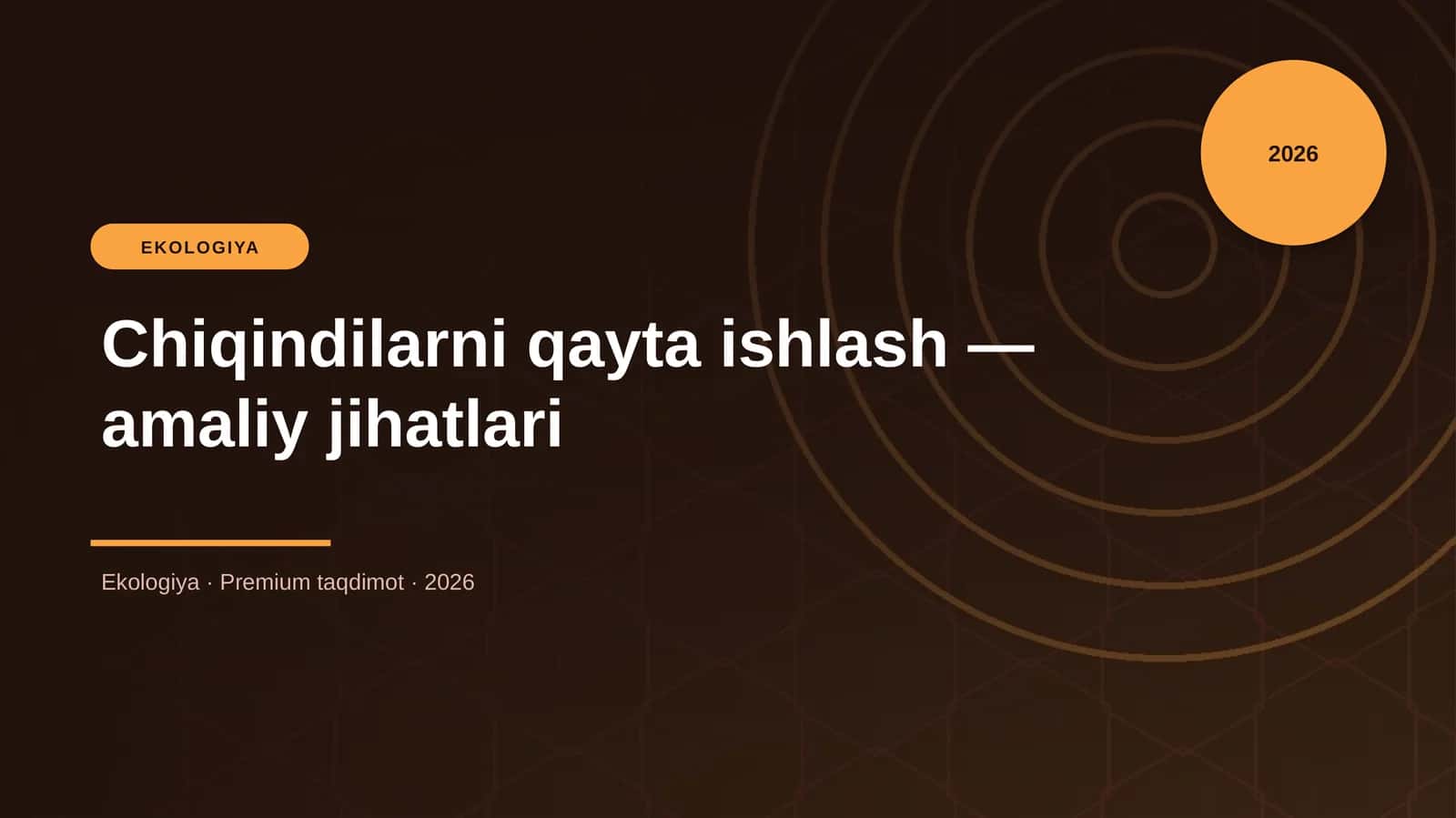 Chiqindilarni qayta ishlash — amaliy jihatlari