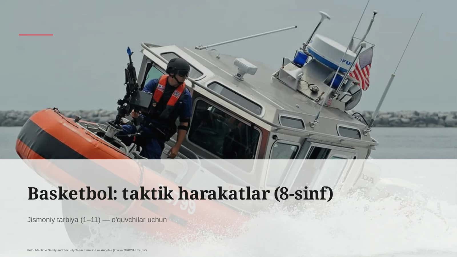 Basketbol: taktik harakatlar (8-sinf)