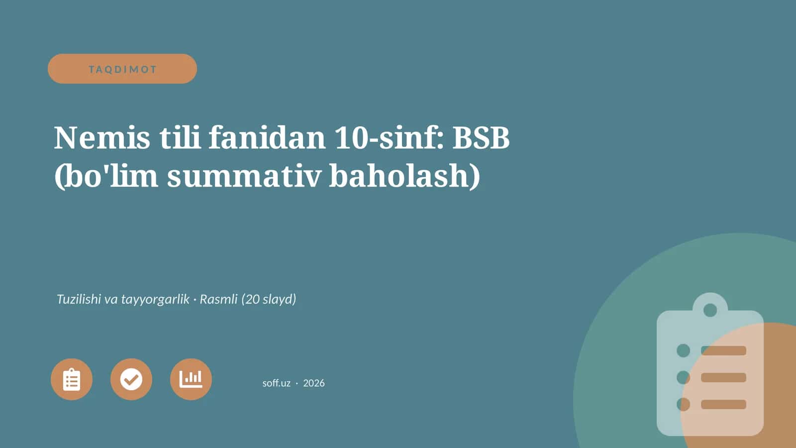 Nemis tili fanidan 10-sinf: BSB (bo'lim summativ baholash)