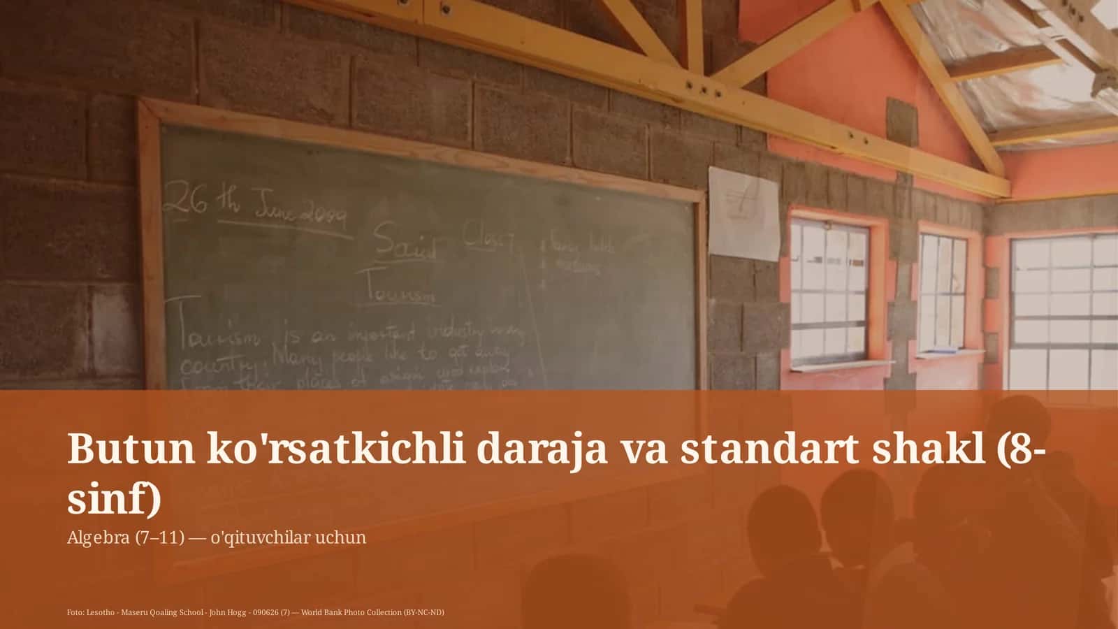 Butun ko'rsatkichli daraja va standart shakl (8-sinf)