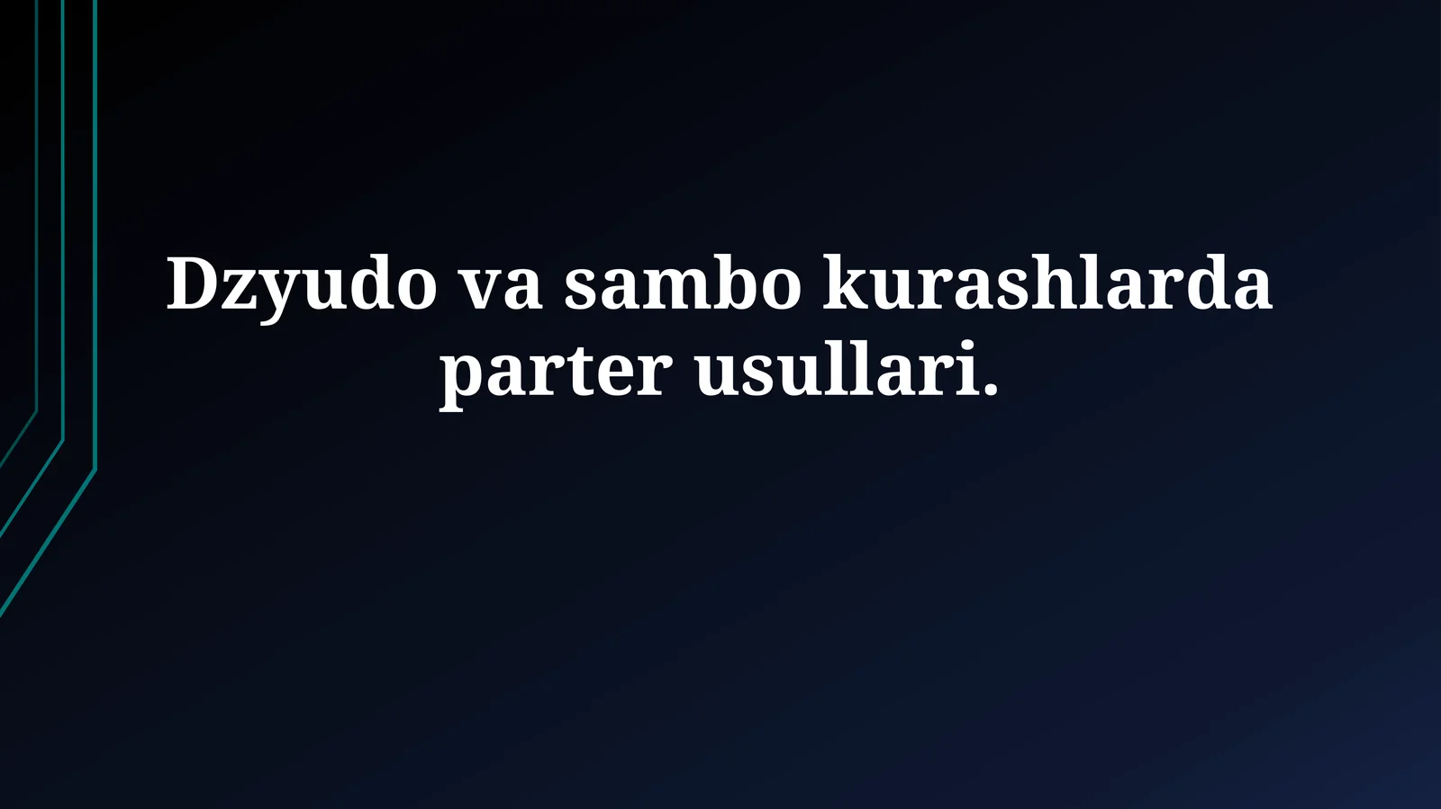 Dzyudo va sambo kurashlarda parterusullari