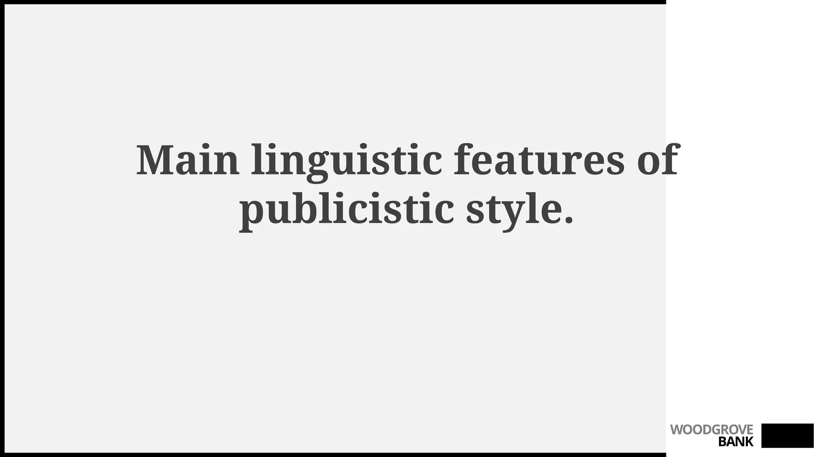 Publicistic Style: Purpose, Audience, and Functions