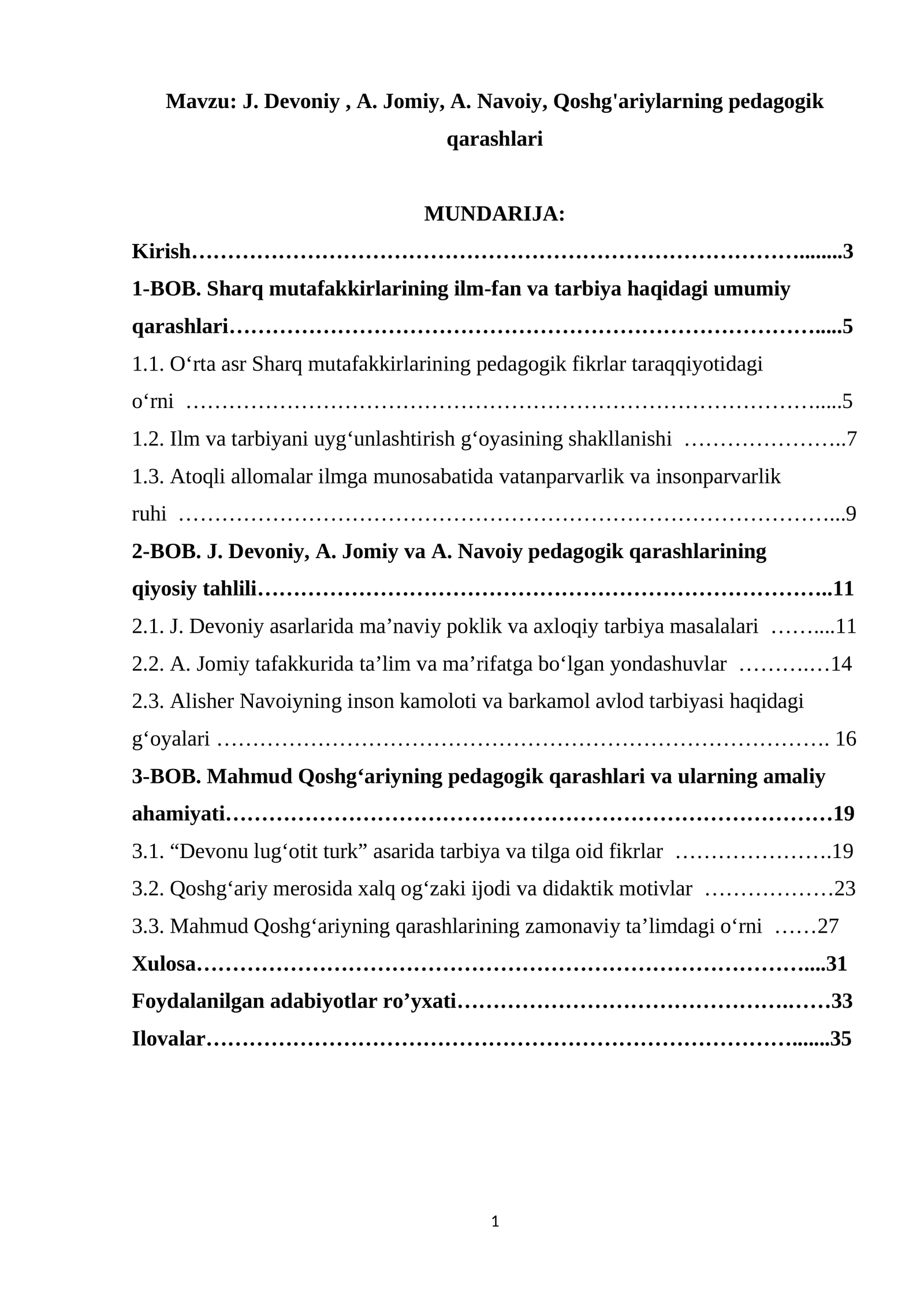J. Devoniy , A. Jomiy, A. Navoiy, Qoshg'ariylarning pedagogik qarashlari