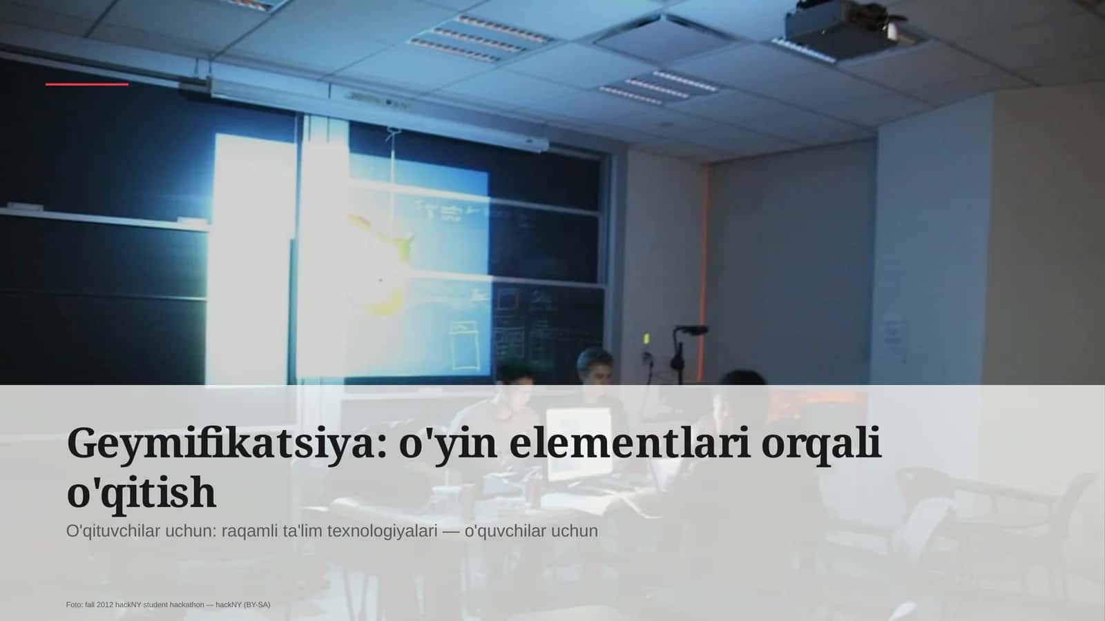 Geymifikatsiya: o'yin elementlari orqali o'qitish