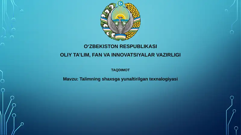 Talimnings haxsga yo'naltirilgan texnalogiyasi