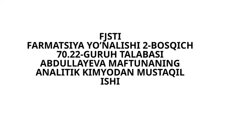 Kislota-asosli titrlash usulida urotropin, ammiak miqdorlarini aniqlash usullari