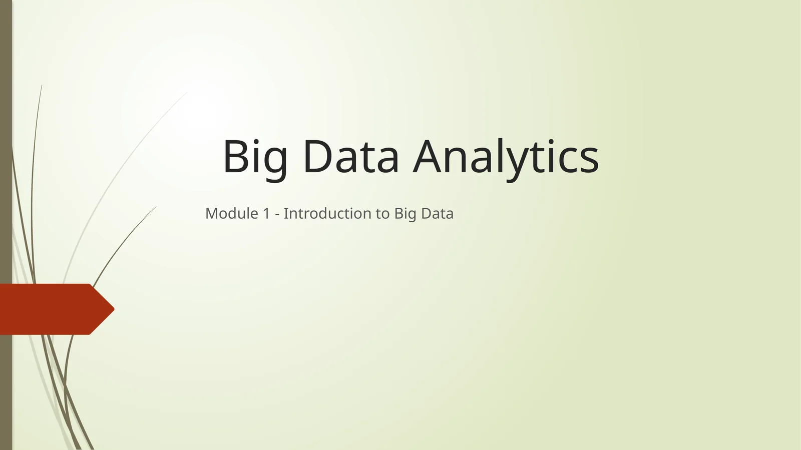 Big Data Analytics