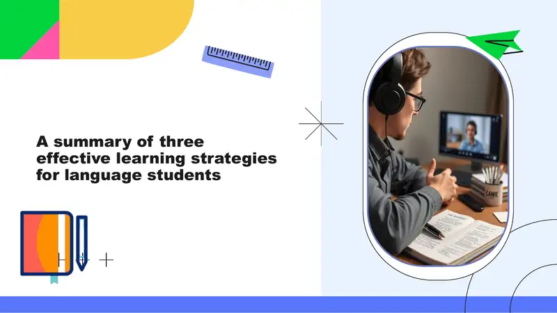 summary of three effective learning strategies for language students