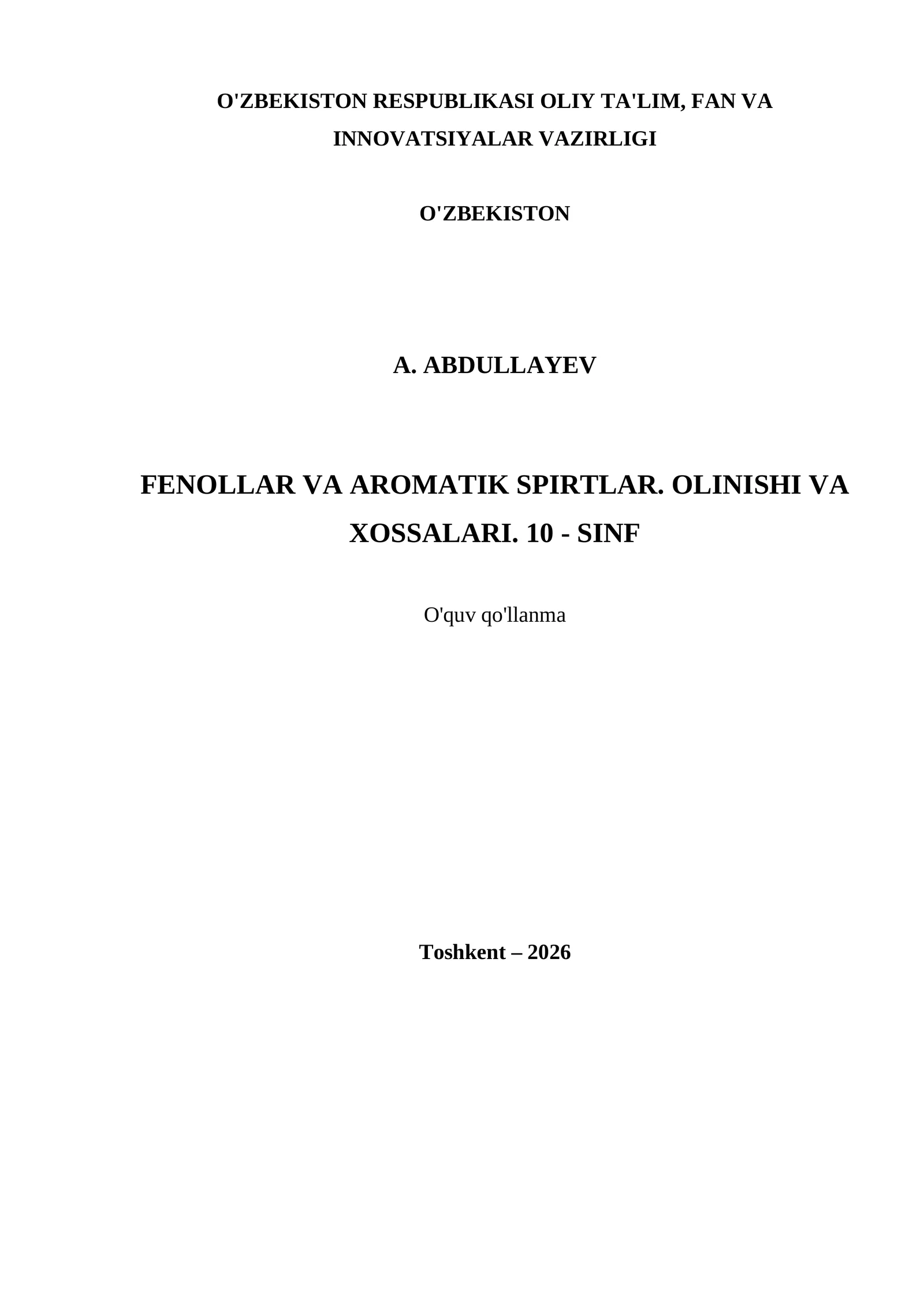 FENOLLAR VA AROMATIK SPIRTLAR. OLINISHI VA XOSSALARI. 10 - SINF