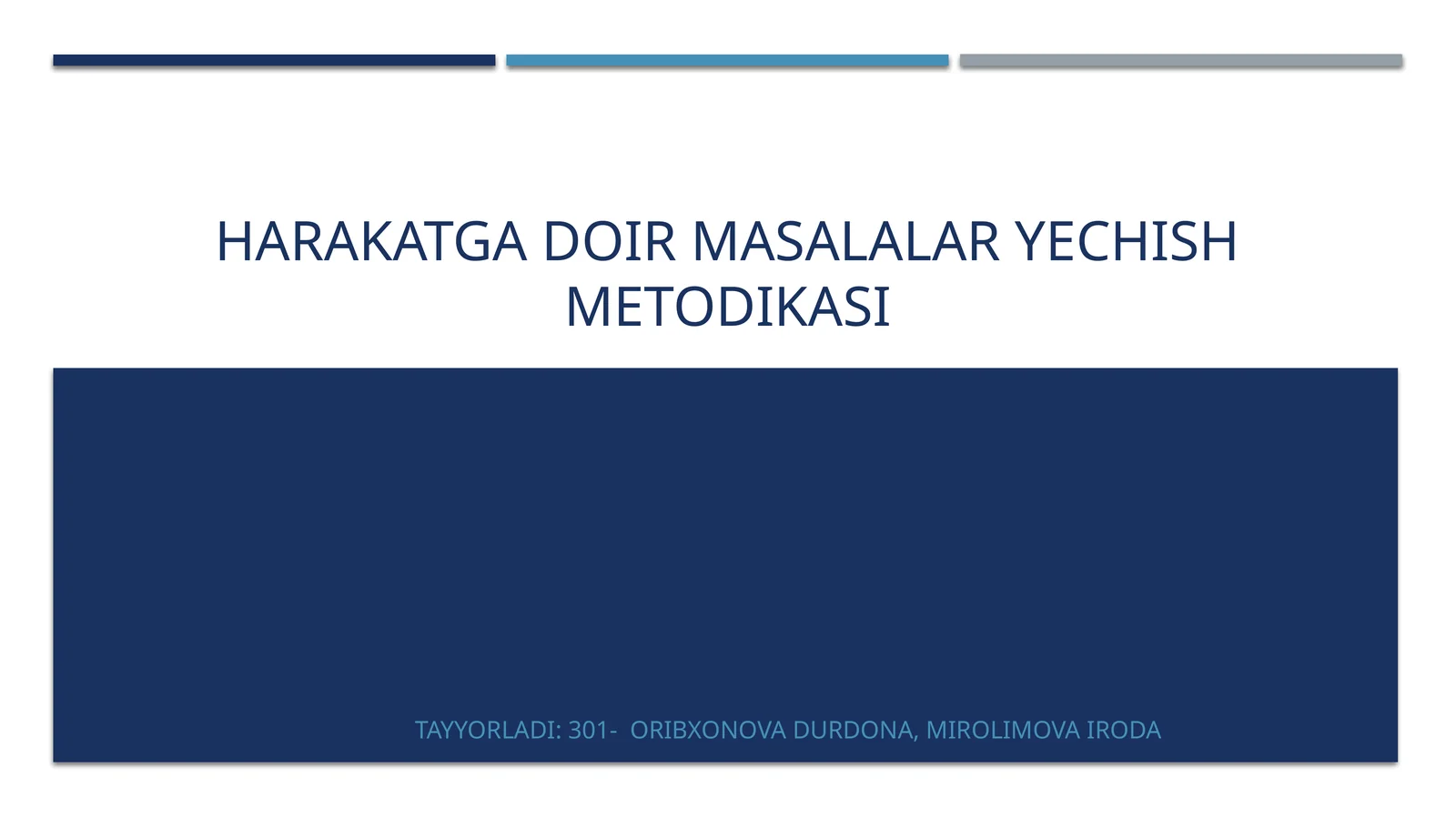 Harakatga doir masalalar yechish metodikasi