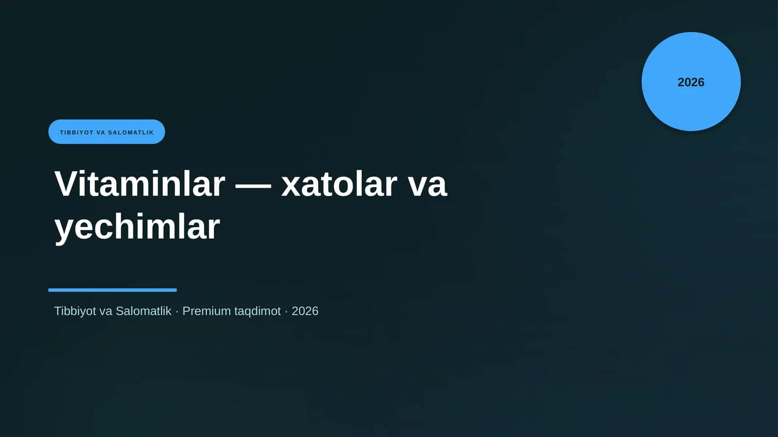 Vitaminlar — xatolar va yechimlar