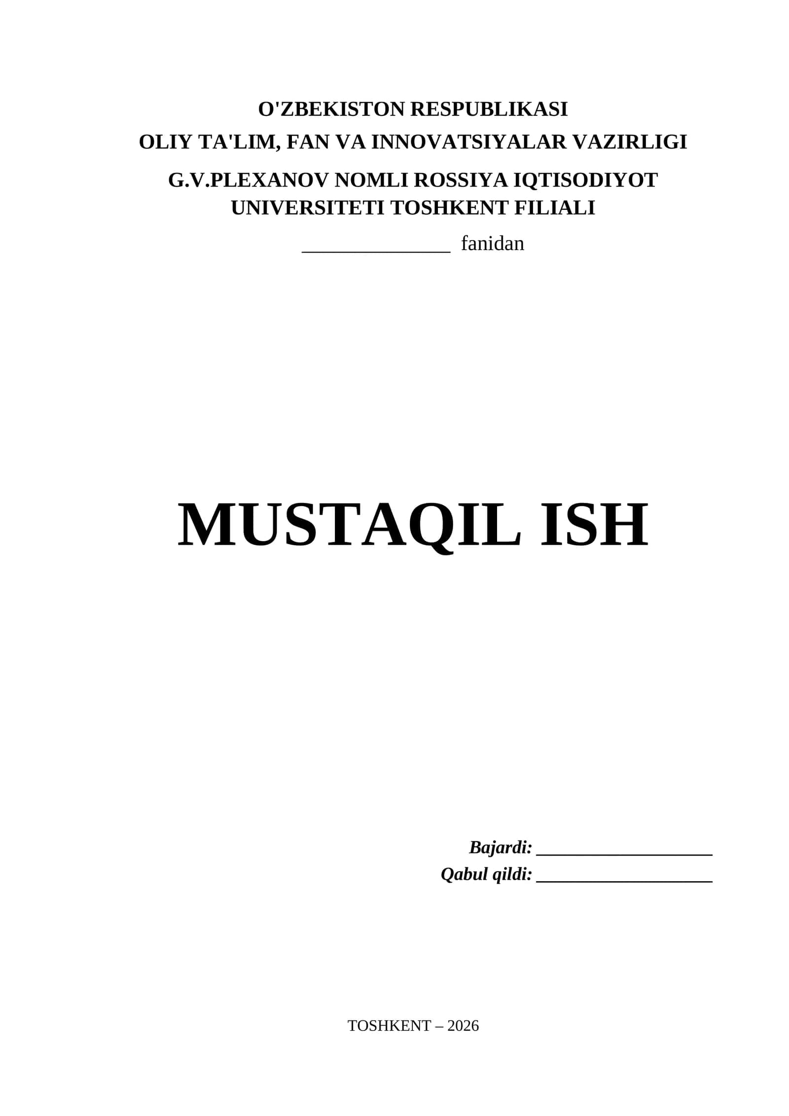 G.V.Plexanov nomli Rossiya Iqtisodiyot Universiteti Toshkent Filiali Mustaqil Ish Titul Varaq (.docx)