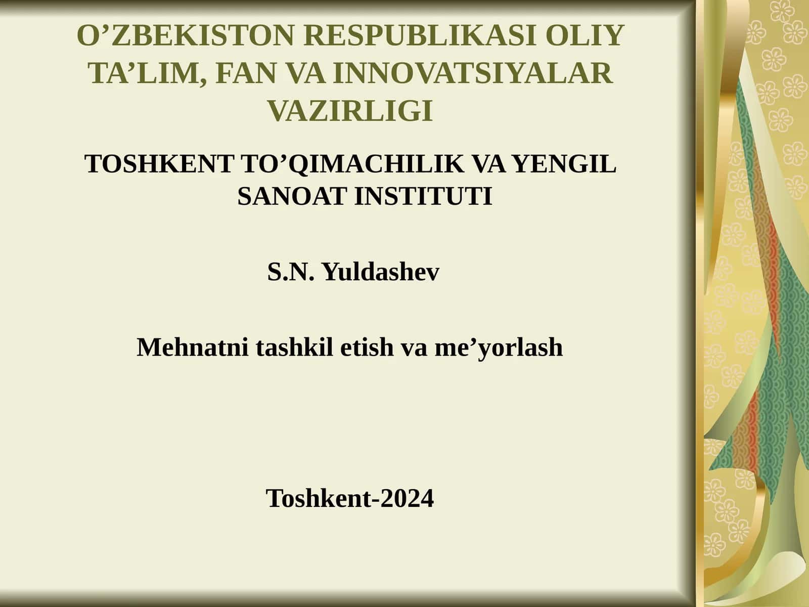 Mehnatni tashkilotish va me'yorilash