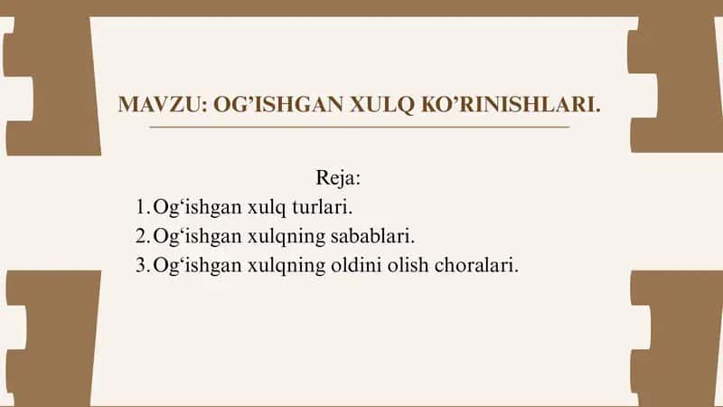 MAvzu Og’ishgan xulq ko’rinishlari.