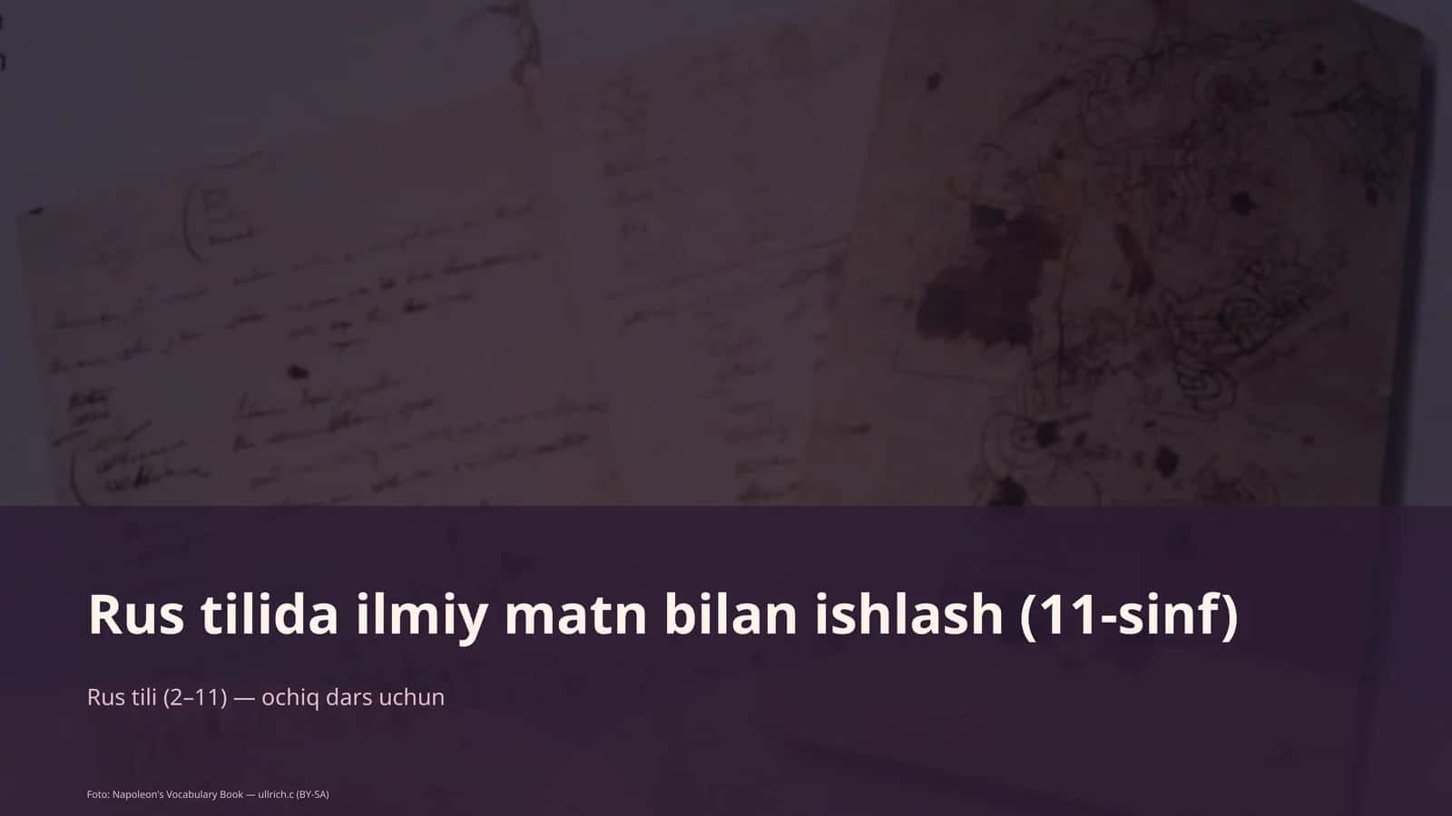 Rus tilida ilmiy matn bilan ishlash (11-sinf)