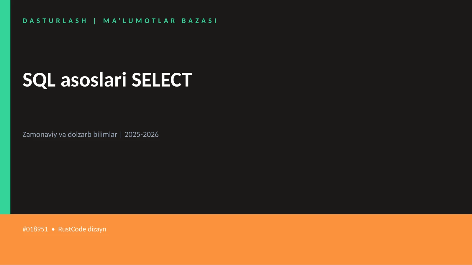 SQL asoslari SELECT