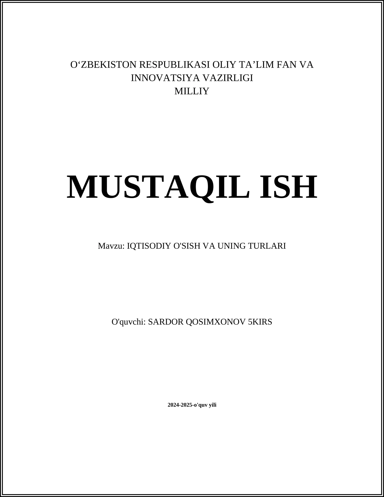 IQTISODIY O'SISH VA UNING TURLARI