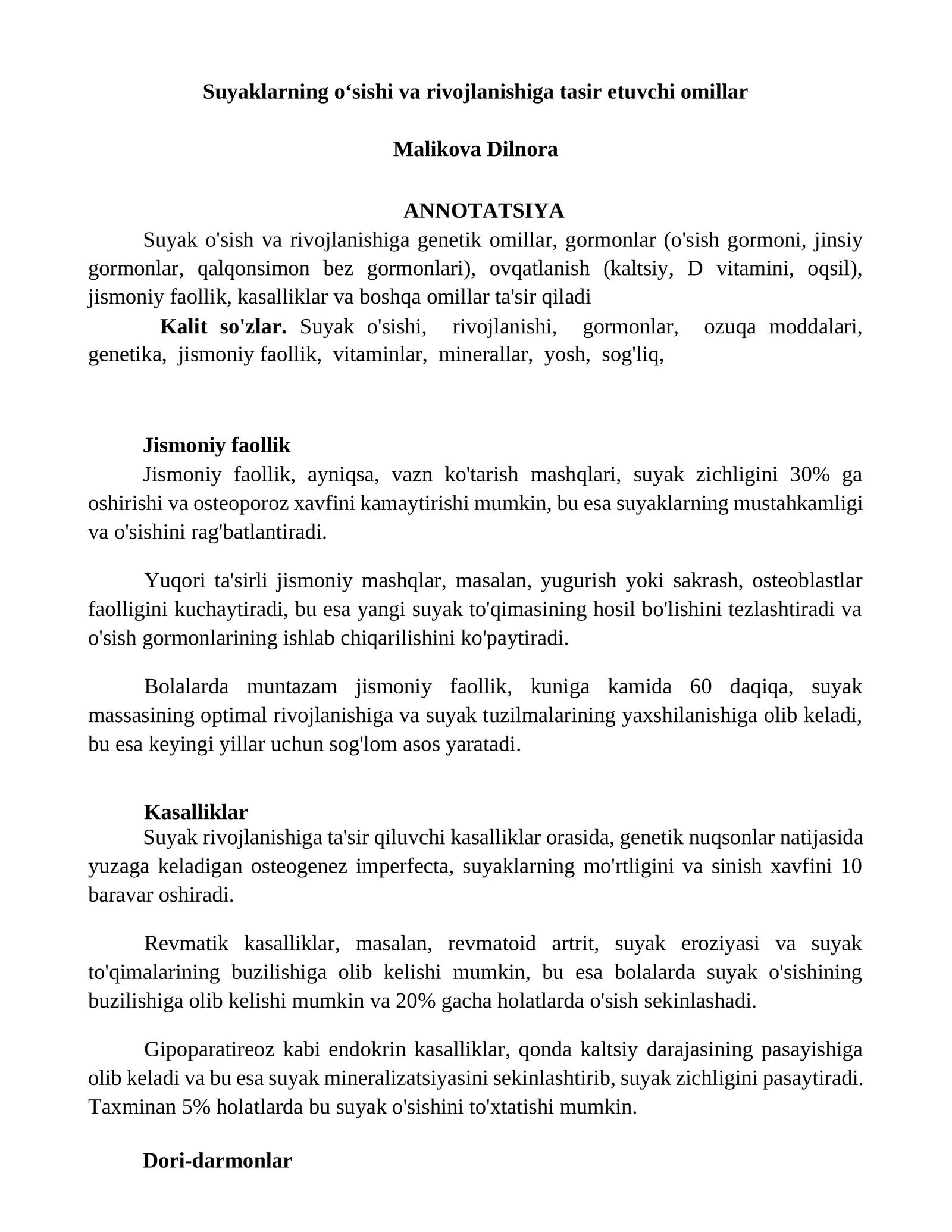 Suyaklarning oʻsishi va rivojlanishiga tasir etuvchi omillar