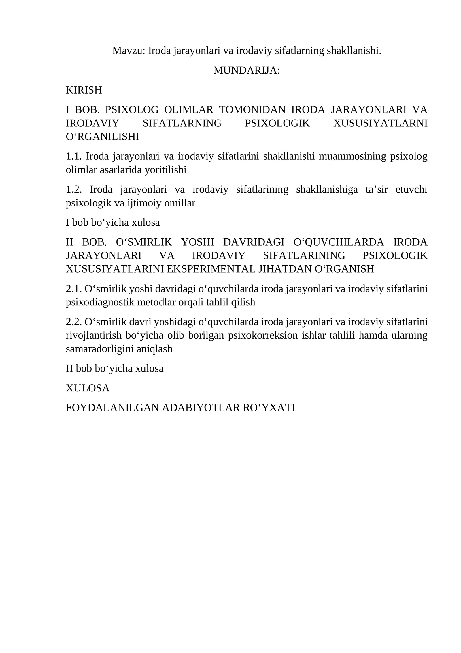 Iroda jarayonlari va irodaviy sifatlarning shakllanishi