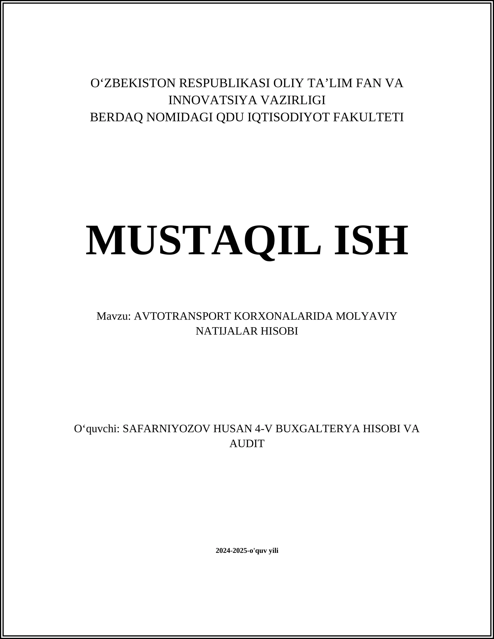 AVTOTRANSPORT KORXONALARIDA MOLYAVIY NATIJALAR HISOBI