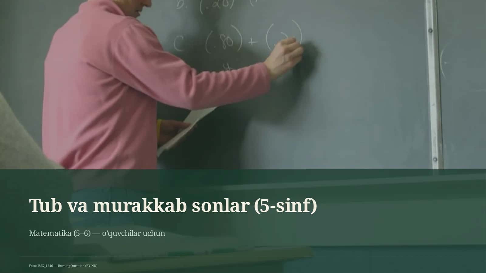 Tub va murakkab sonlar (5-sinf)