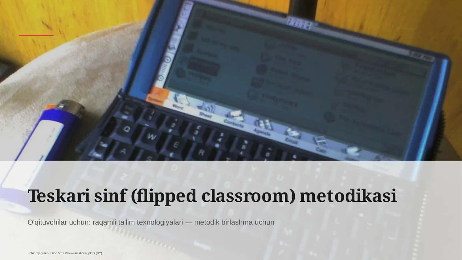Teskari sinf (flipped classroom) metodikasi