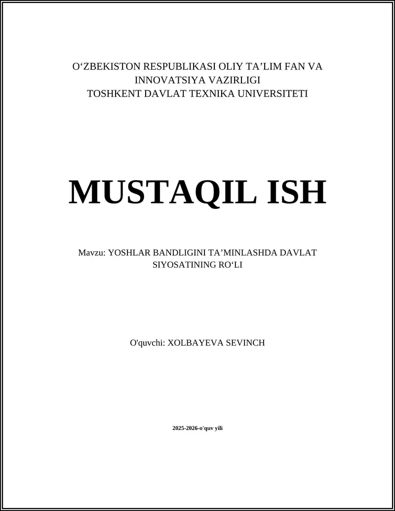 YOSHLAR BANDLIGINI TAʼMINLASHDA DAVLAT SIYOSATINING ROʻLI