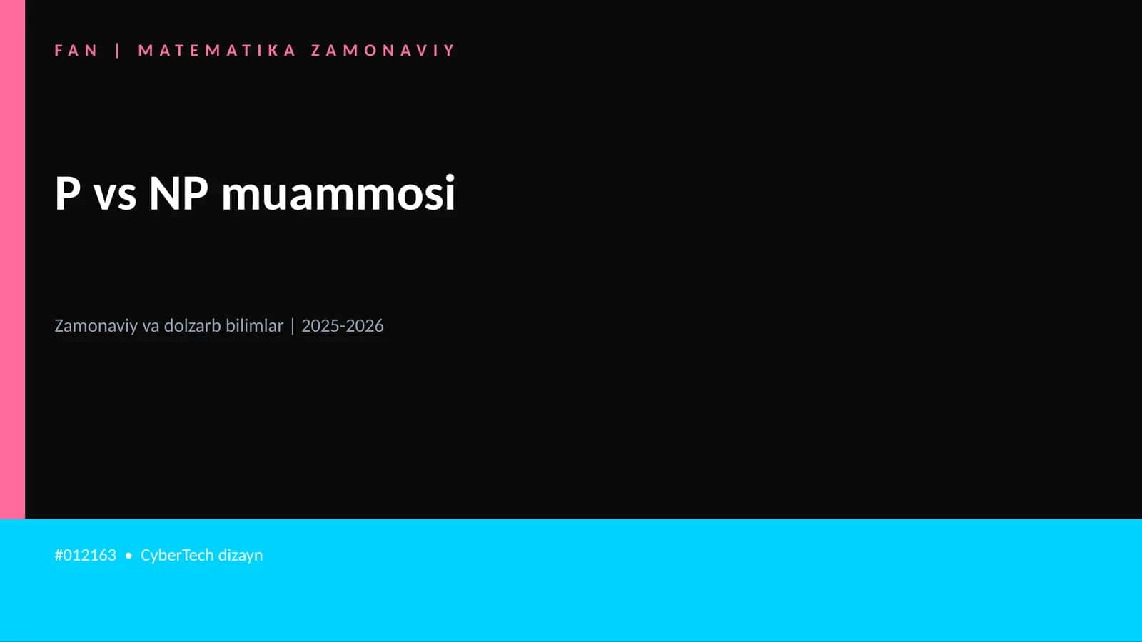 P vs NP muammosi