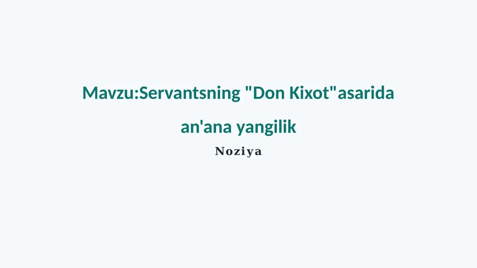 Don Kixotning an'ana yangilik