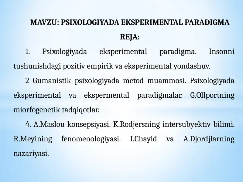 PSIXOLOGIYADA EKSPERIMENTAL PARADIGMA