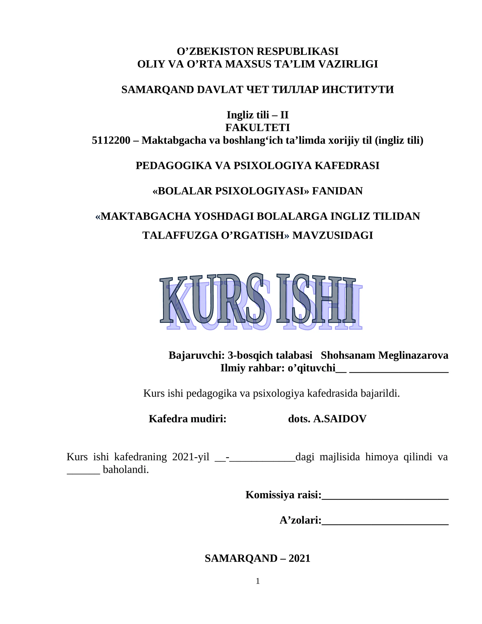 "MAKTABGACHA YOSHDAGI BOLALARGA INGLIZ TILIDAN TALAFFUZGA O’RGATISH" KURS ISHI
