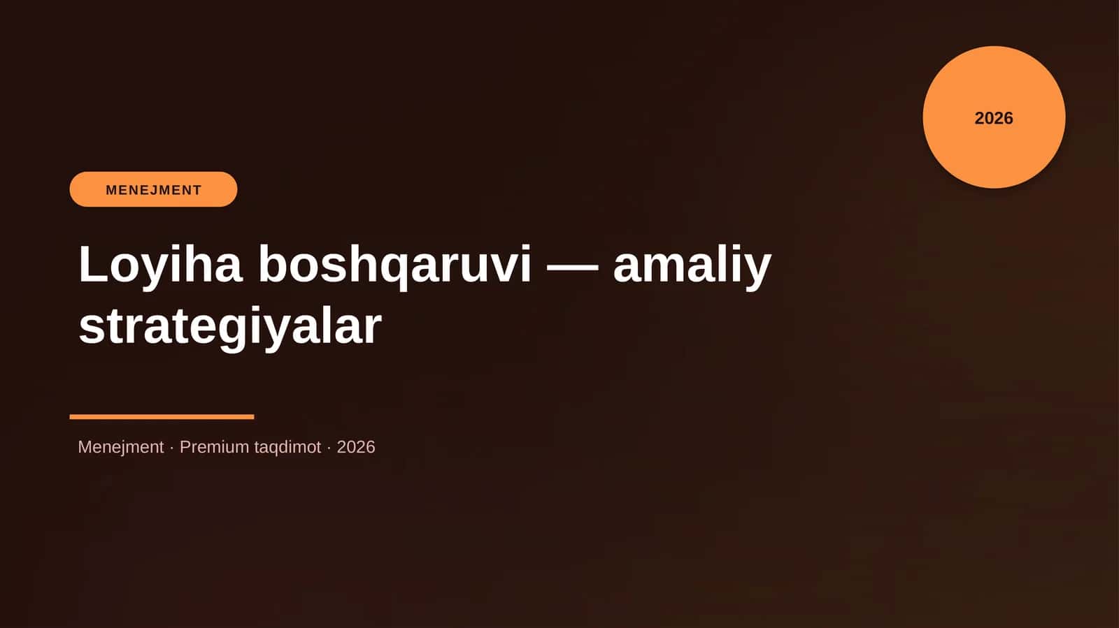 Loyiha boshqaruvi — amaliy strategiyalar