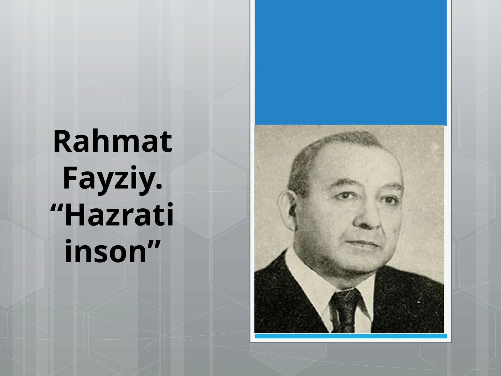 6-sinf Adabiyot fanidan dars ishlanma. Rahmat Fayziy. Hazrati inson