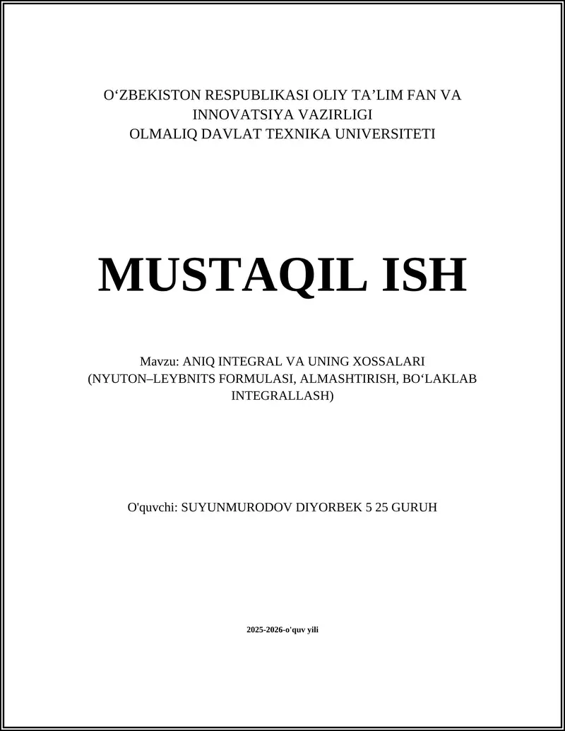 ANIQ INTEGRAL VA UNING XOSSALARI
