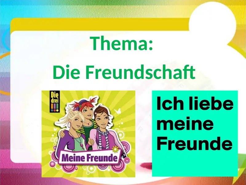 Die Freundschaft