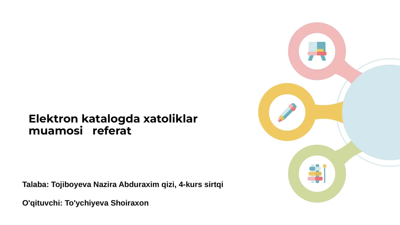 Elektron katalogda xatoliklar muamosi referat