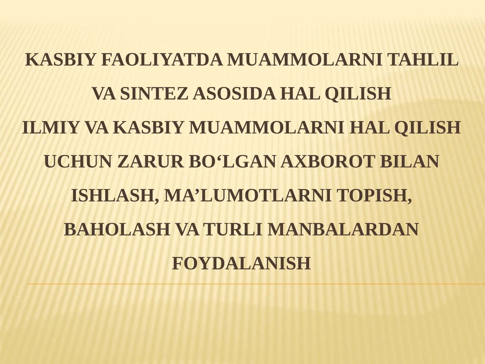 Ilmiy va kasbiy faoliyatda muammolarni tahlil va sintez qilish