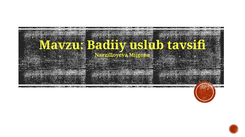 Badiiy uslub tavsifi