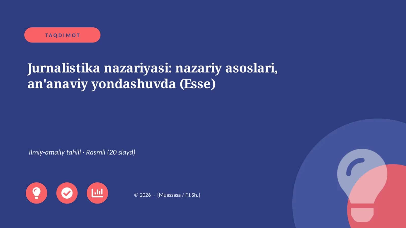 Jurnalistika nazariyasi: nazariy asoslari, an'anaviy yondashuvda (Esse)