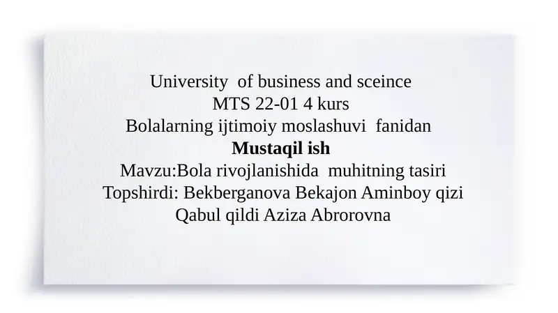 Bola rivojlanishida muhitning tasiri