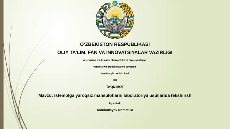 Istemolga yaroqsiz mahsulotlarni laboratoriya usullarida tekshirish