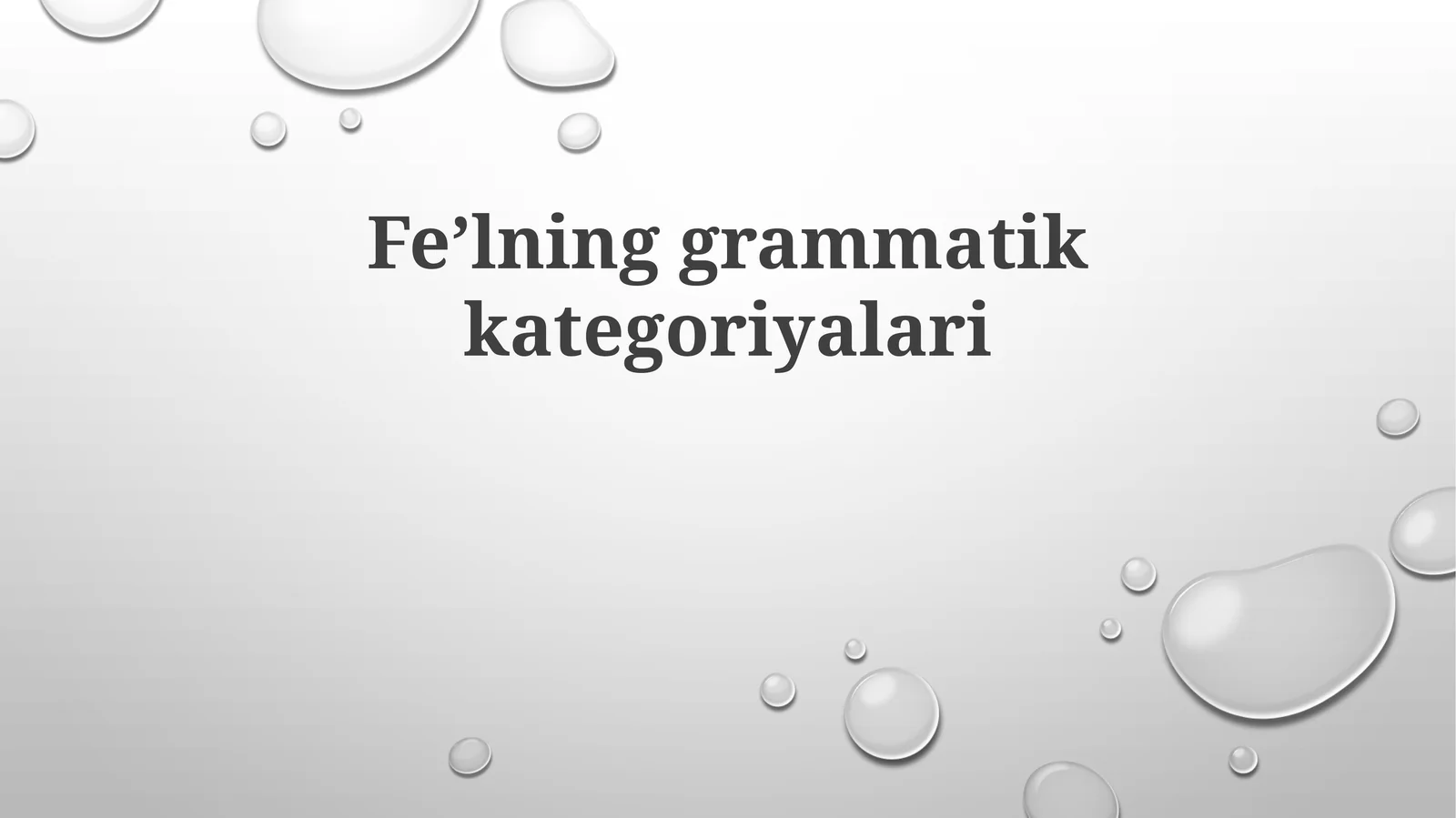Feʼlning grammatik kategoriyalari
